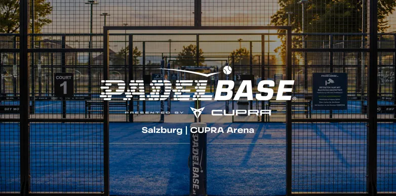 PADELBASE Salzburg | CUPRA Arena — padel courts in Salzburg